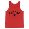 Cat Dad Men/Unisex Tank Top Red | Funny Shirt from Famous In Real Life