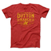 Yellowstone Dutton Ranch Men/Unisex T-Shirt Red | Funny Shirt from Famous In Real Life