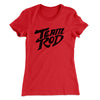 Team Rod Women's T-Shirt Red | Funny Shirt from Famous In Real Life