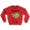 That's Bananas Ugly Sweater Red | Funny Shirt from Famous In Real Life