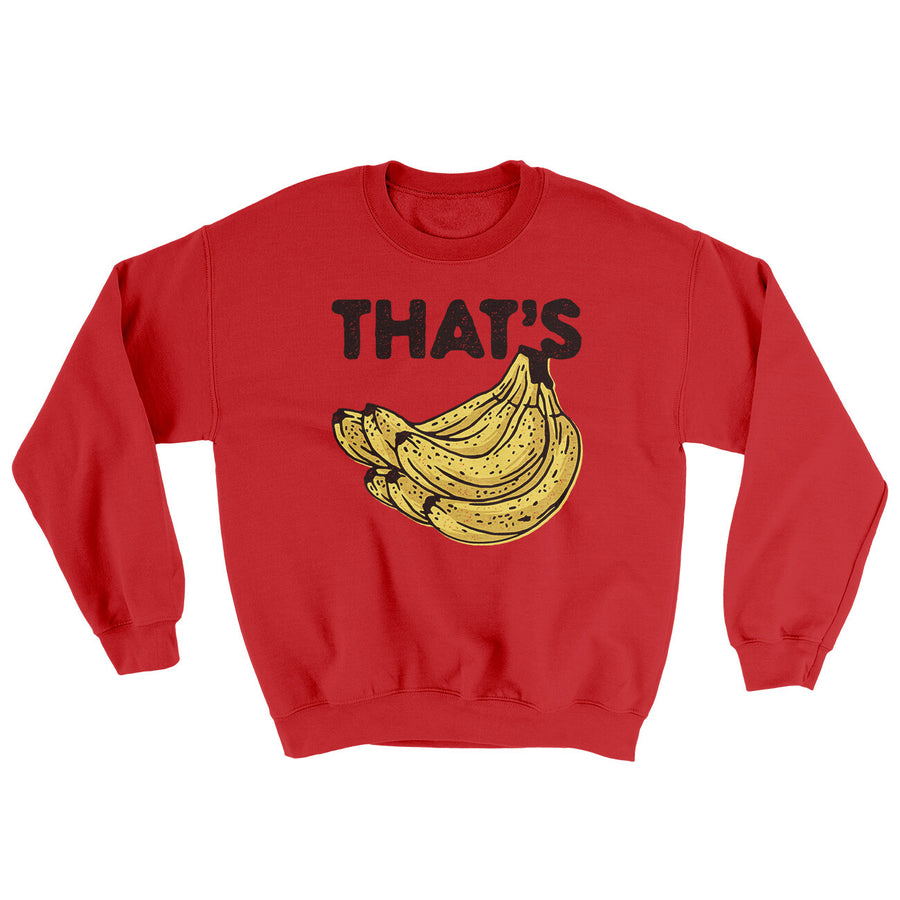 That's Bananas Ugly Sweater | Funny Shirt from Famous In Real Life