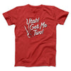 Utah Get Me Two Funny Movie Men/Unisex T-Shirt Red | Funny Shirt from Famous In Real Life