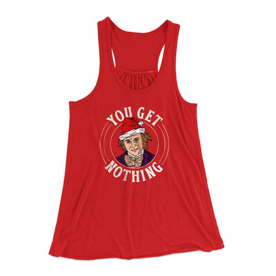 You Get Nothing Women's Flowey Racerback Tank Top Red | Funny Shirt from Famous In Real Life