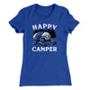 Happy Camper Women's T-Shirt Royal | Funny Shirt from Famous In Real Life