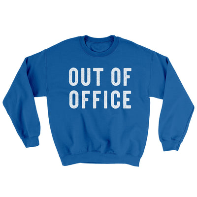 Out Of Office Ugly Sweater Royal | Funny Shirt from Famous In Real Life