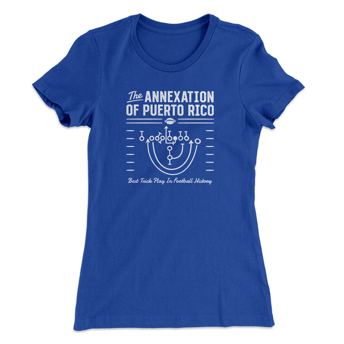The Annexation Of Puerto Rico Women's T-Shirt Royal | Funny Shirt from Famous In Real Life