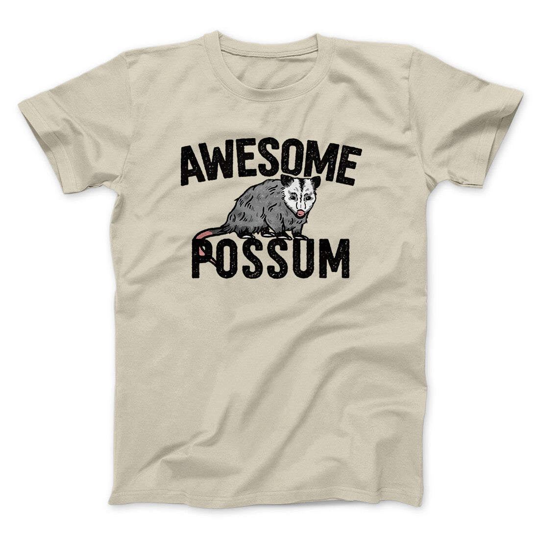 Awesome Possum Funny Men/Unisex T-Shirt | Funny Shirt from Famous In Real Life