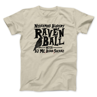 Nevermore Academy Rave'n Ball Men/Unisex T-Shirt Sand | Funny Shirt from Famous In Real Life