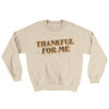 Thankful For Me Ugly Sweater Sand | Funny Shirt from Famous In Real Life