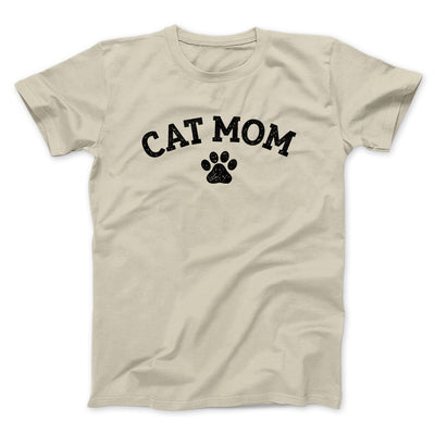 Cat Mom Men/Unisex T-Shirt Sand | Funny Shirt from Famous In Real Life