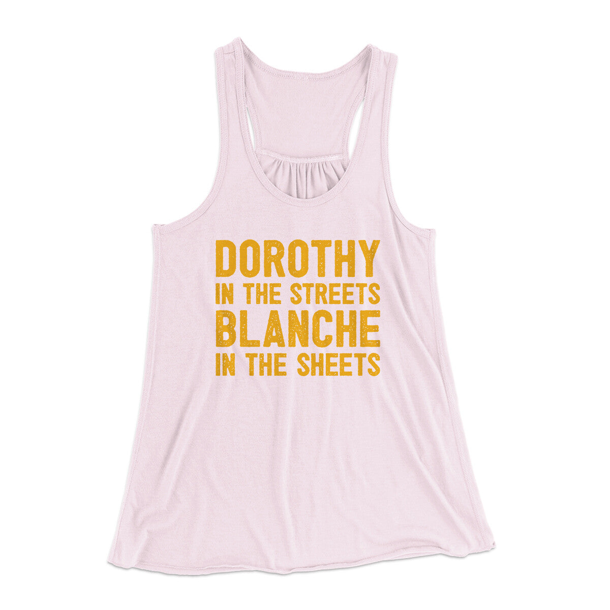 Dorothy In The Streets Blanche In The Sheets Women's Flowey Racerback Tank Top Soft Pink | Funny Shirt from Famous In Real Life