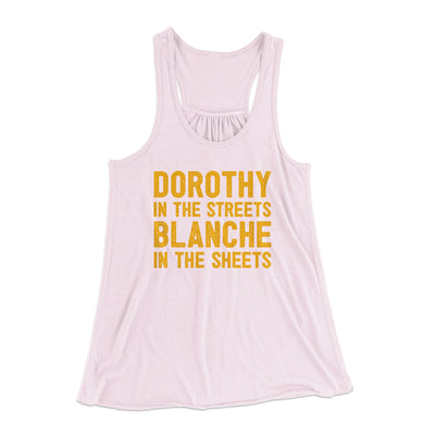 Dorothy In The Streets Blanche In The Sheets Women's Flowey Racerback Tank Top Soft Pink | Funny Shirt from Famous In Real Life