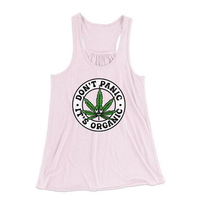 Don't Panic It's Organic Women's Flowey Racerback Tank Top Soft Pink | Funny Shirt from Famous In Real Life
