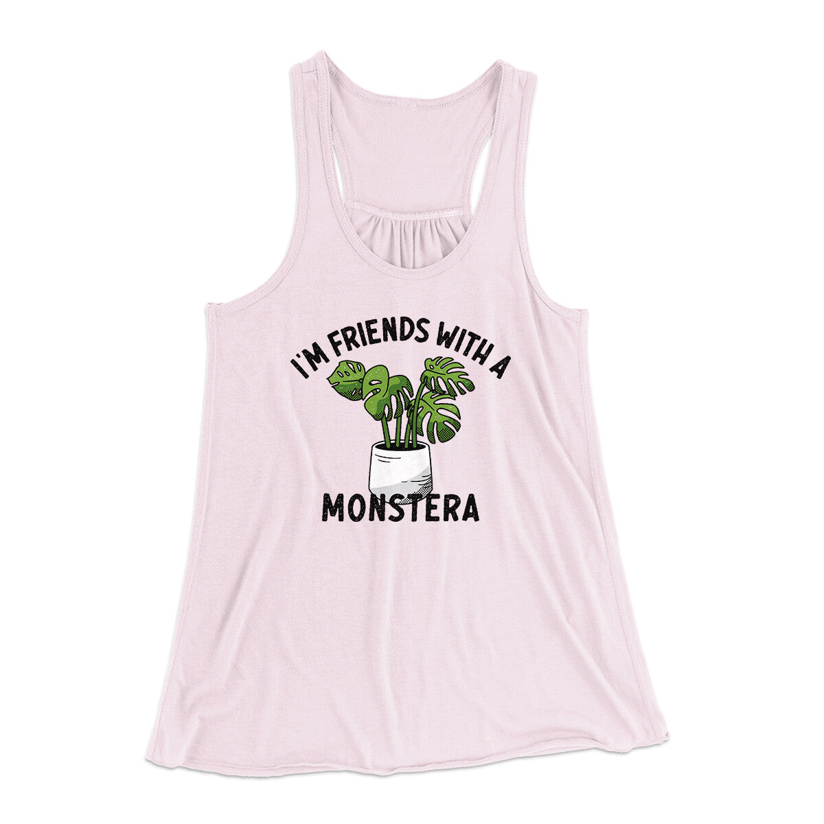 I’m Friends With A Monstera Funny Women's Flowey Racerback Tank Top | Funny Shirt from Famous In Real Life