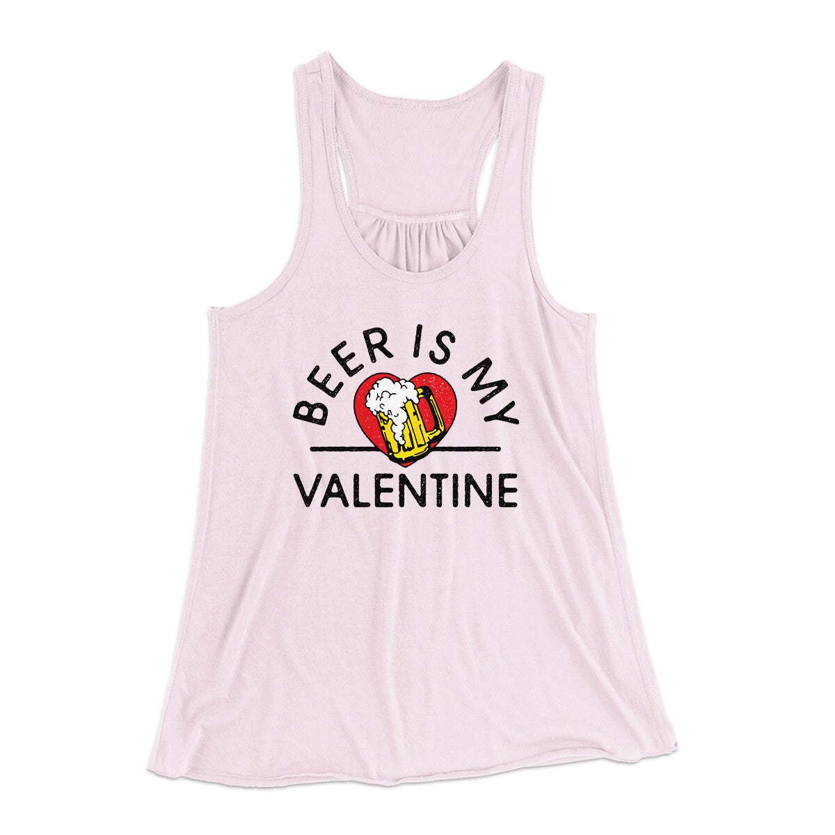 Beer Is My Valentine Women's Flowey Racerback Tank Top | Funny Shirt from Famous In Real Life