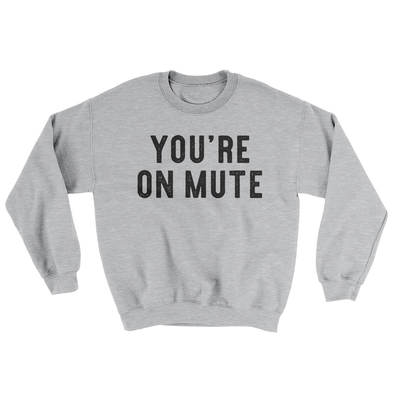 You’re On Mute Ugly Sweater | Funny Shirt from Famous In Real Life