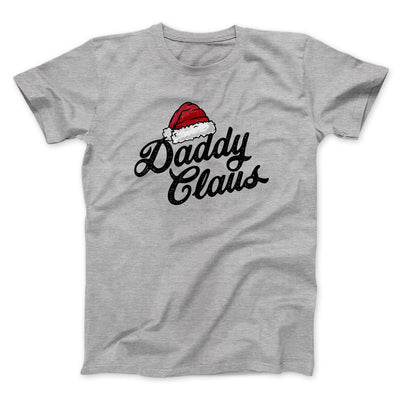 Daddy Claus Men/Unisex T-Shirt Sport Grey | Funny Shirt from Famous In Real Life