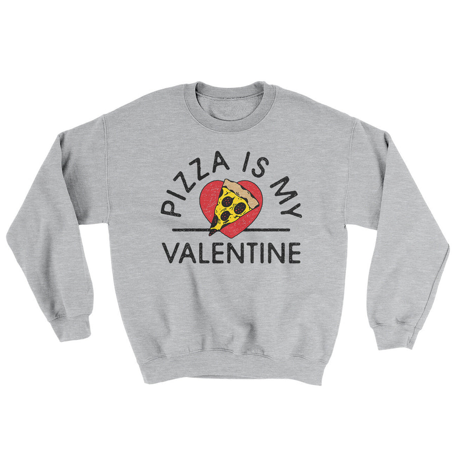Pizza Is My Valentine Ugly Sweater | Funny Shirt from Famous In Real Life
