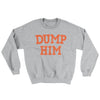 Dump Him Ugly Sweater Sport Grey | Funny Shirt from Famous In Real Life