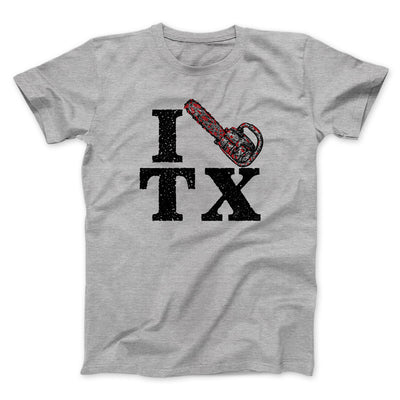 I Chainsaw Texas Funny Movie Men/Unisex T-Shirt Sport Grey | Funny Shirt from Famous In Real Life