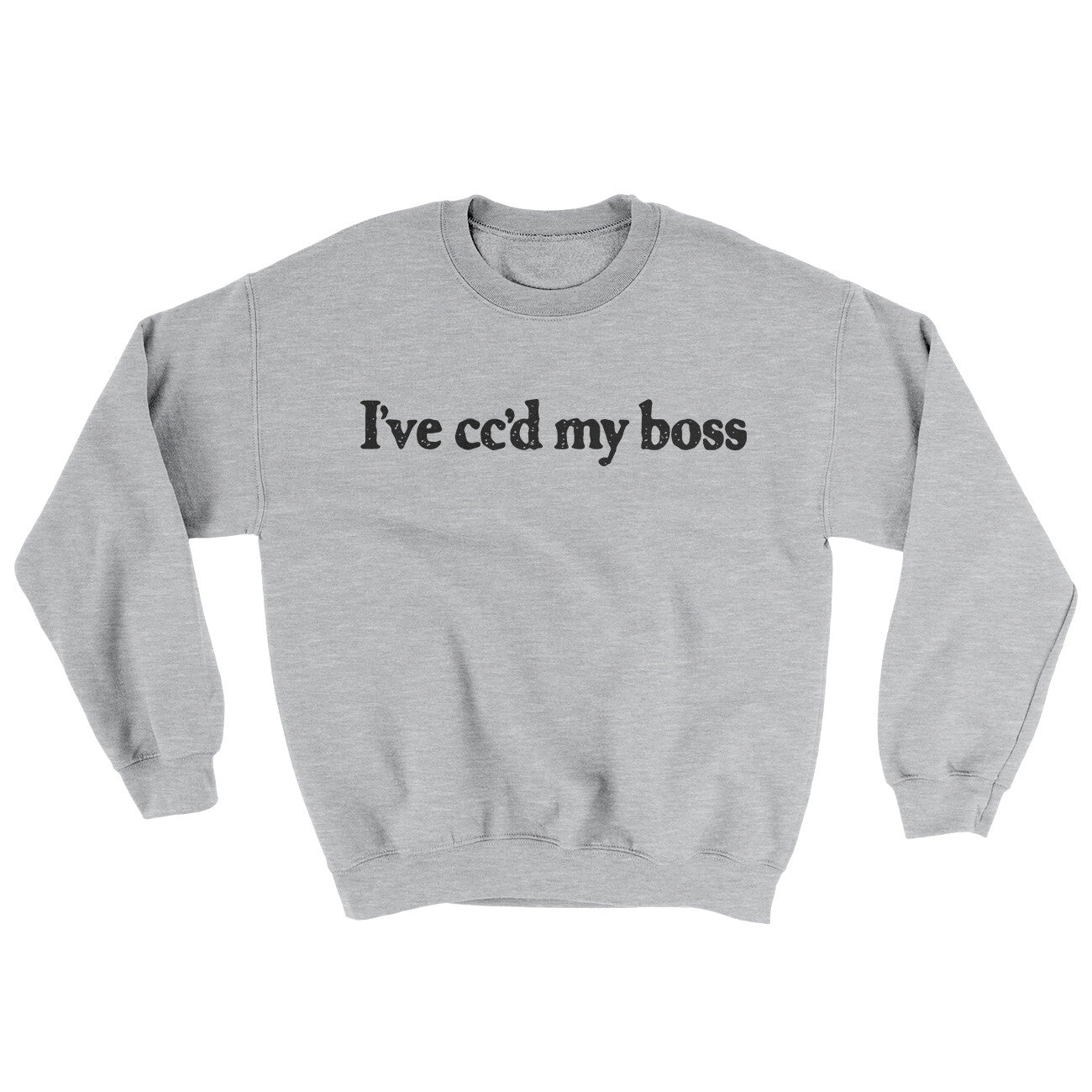 I’ve Cc’d My Boss Ugly Sweater | Funny Shirt from Famous In Real Life