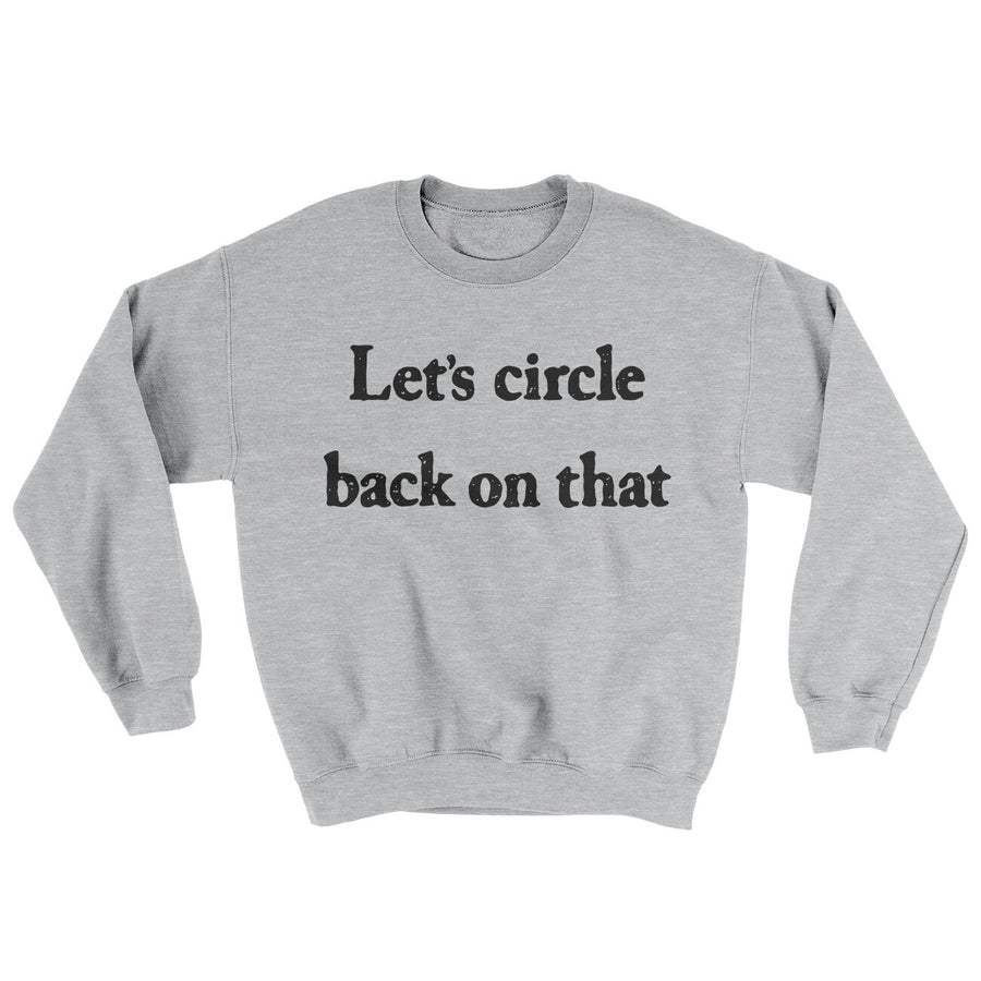 Let’s Circle Back On That Ugly Sweater | Funny Shirt from Famous In Real Life