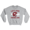 Left Side Strong Side Ugly Sweater Sport Grey | Funny Shirt from Famous In Real Life