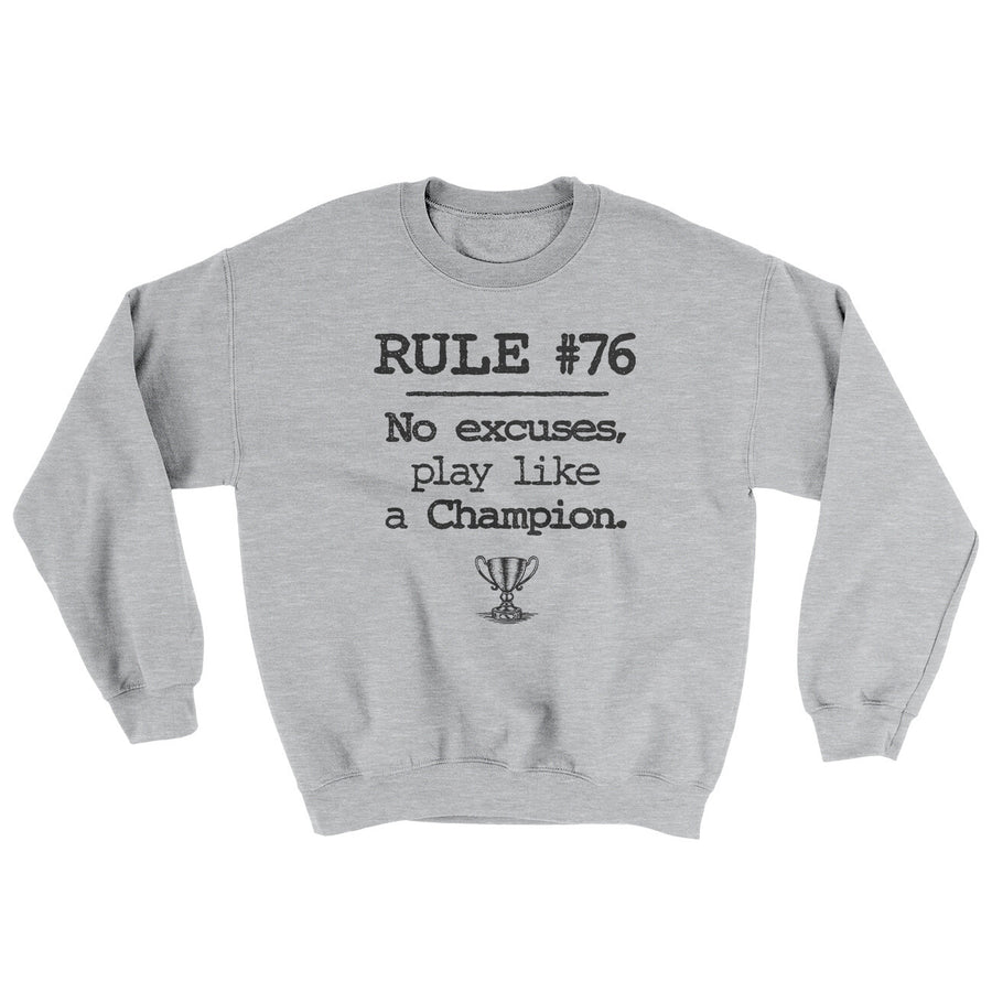 Rule 76 - No Excuses Ugly Sweater | Funny Shirt from Famous In Real Life
