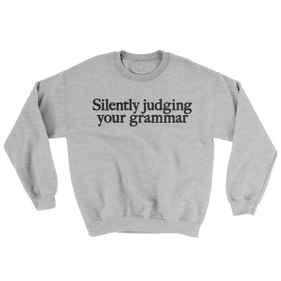Silently Judging Your Grammar Ugly Sweater Sport Grey | Funny Shirt from Famous In Real Life