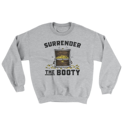Surrender The Booty Ugly Sweater Sport Grey | Funny Shirt from Famous In Real Life