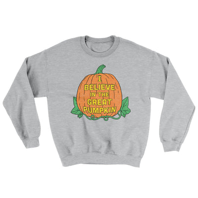 I Believe In The Great Pumpkin Ugly Sweater Sport Grey | Funny Shirt from Famous In Real Life