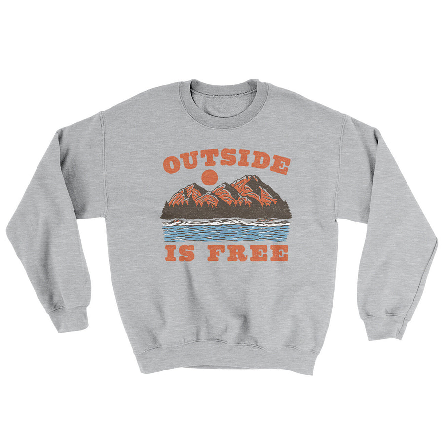 Outside Is Free Ugly Sweater | Funny Shirt from Famous In Real Life