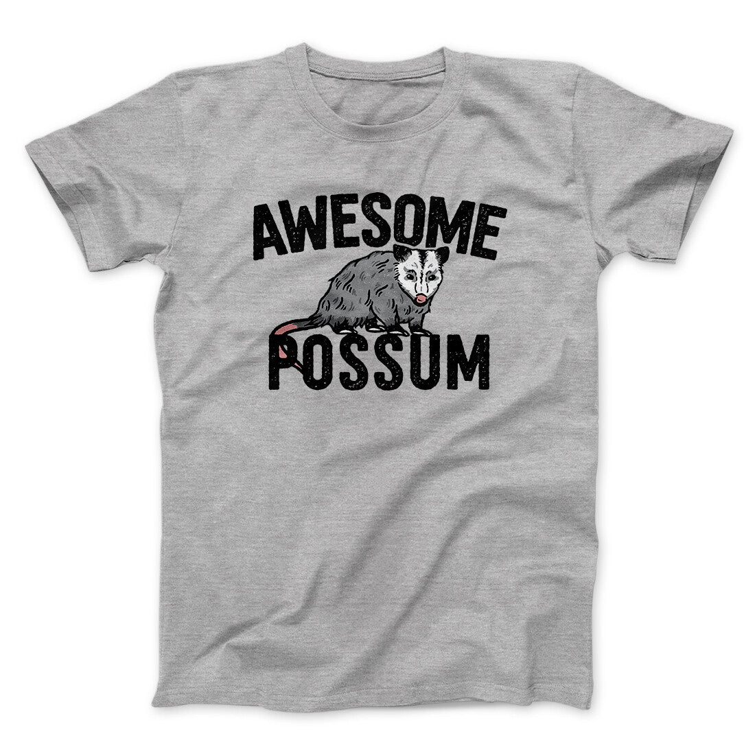 Awesome Possum Funny Men/Unisex T-Shirt | Funny Shirt from Famous In Real Life