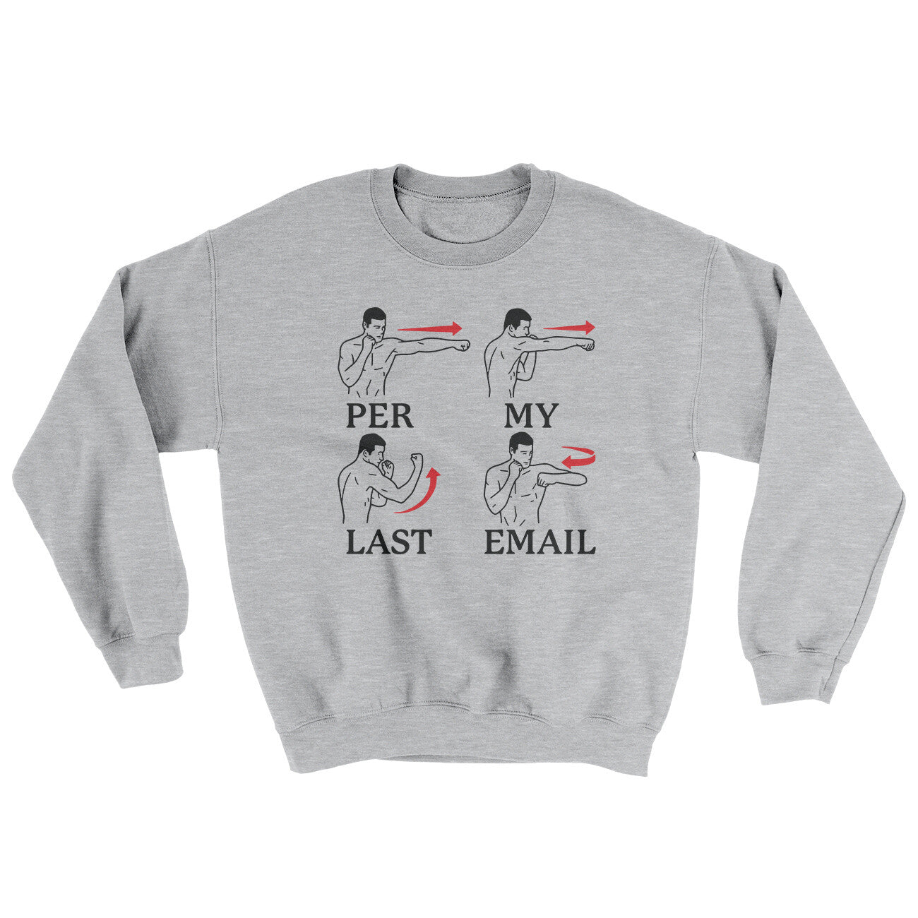 Per My Last Email Ugly Sweater | Funny Shirt from Famous In Real Life