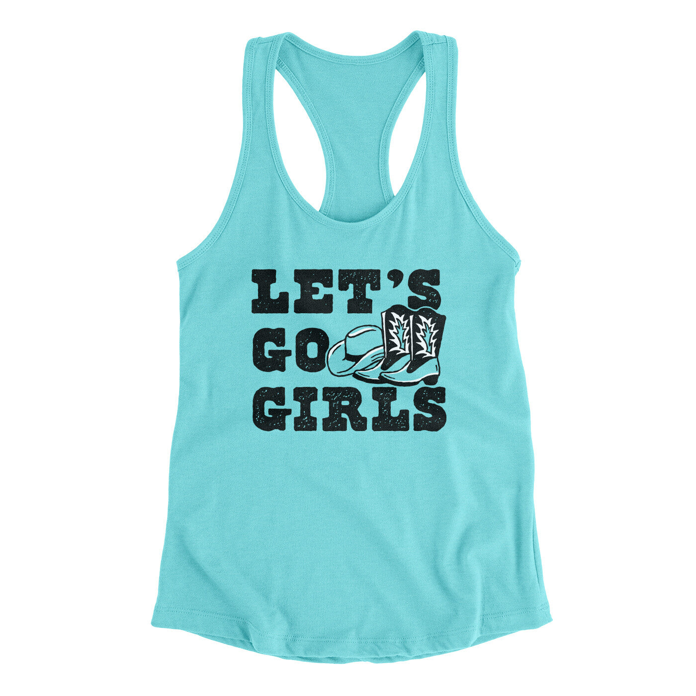 Lets Go Girls Women's Racerback Tank Tahiti Blue | Funny Shirt from Famous In Real Life
