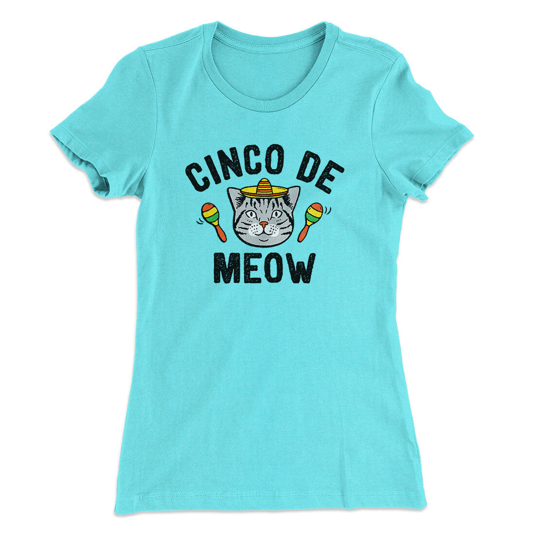 Cinco De Meow Women's T-Shirt | Funny Shirt from Famous In Real Life