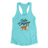 Hello Corgeous Women's Racerback Tank Tahiti Blue | Funny Shirt from Famous In Real Life