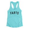 Farts Funny Women's Racerback Tank Tahiti Blue | Funny Shirt from Famous In Real Life