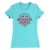 Reindeer Games Women's T-Shirt Tahiti Blue | Funny Shirt from Famous In Real Life