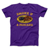 Smoke And A Pancake Funny Movie Men/Unisex T-Shirt Team Purple | Funny Shirt from Famous In Real Life