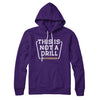 This Is Not A Drill Hoodie Team Purple | Funny Shirt from Famous In Real Life