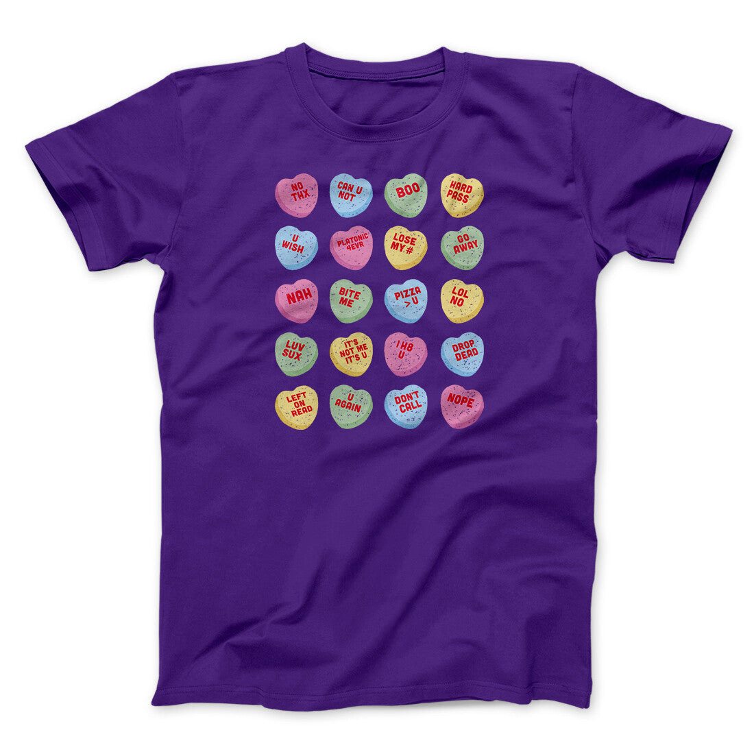 Candy Heart Anti-Valentines Men/Unisex T-Shirt | Funny Shirt from Famous In Real Life