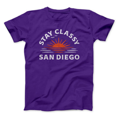 Stay Classy San Diego Funny Movie Men/Unisex T-Shirt Team Purple | Funny Shirt from Famous In Real Life