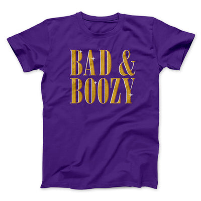 Bad And Boozy Men/Unisex T-Shirt Team Purple | Funny Shirt from Famous In Real Life