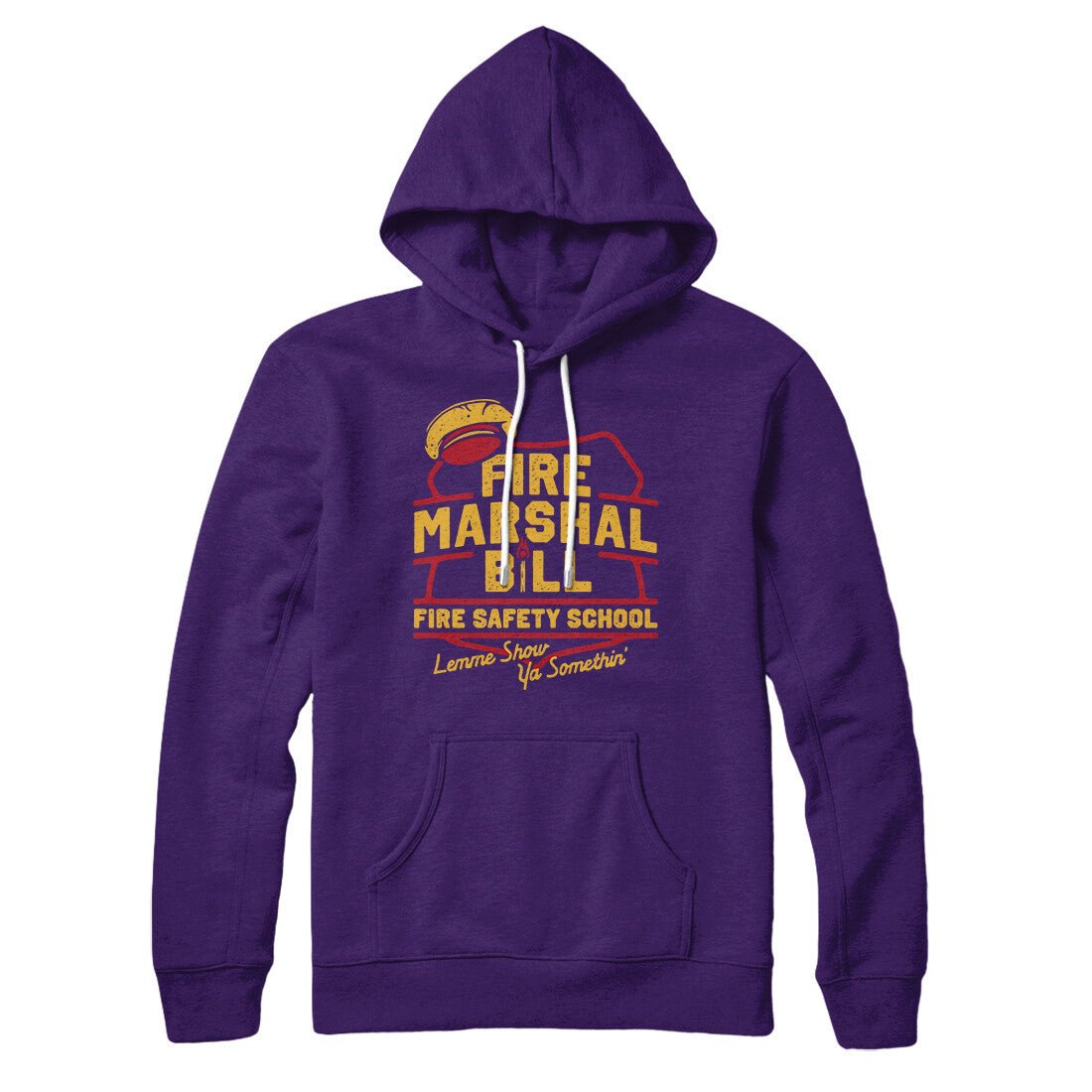 Fire Marshal Bill Fire Safety School Hoodie | Funny Shirt from Famous In Real Life