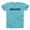 Engayged Men/Unisex T-Shirt Tropical Blue | Funny Shirt from Famous In Real Life