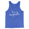 Turd Ferguson Funny Movie Men/Unisex Tank Top True Royal TriBlend | Funny Shirt from Famous In Real Life