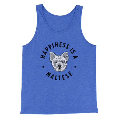 Happiness Is A Maltese Men/Unisex Tank Top True Royal TriBlend | Funny Shirt from Famous In Real Life