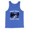 Great Minds Think A Hike Men/Unisex Tank Top True Royal TriBlend | Funny Shirt from Famous In Real Life