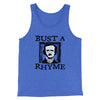 Bust A Rhyme Men/Unisex Tank Top True Royal TriBlend | Funny Shirt from Famous In Real Life